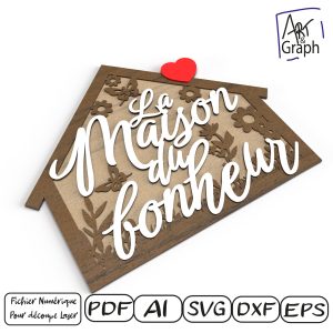 Décoration cadeau Maison, Fichier numérique pour découpe laser, Svg dxf AI Eps pour Glowforge gravé au laser, découpe laser.